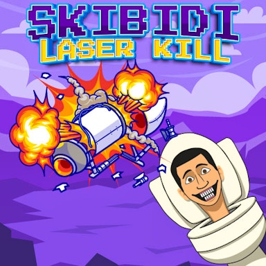 Skibidi Laser Kill