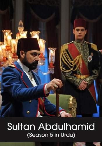 Sultan Abdulhamid Season 5 in Urdu Subtitles