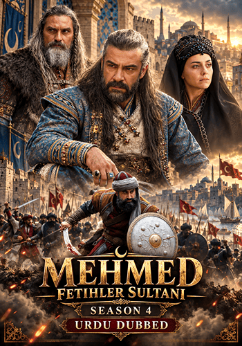 Mehmed Fetihler Sultani Season 4 Urdu Dubbed